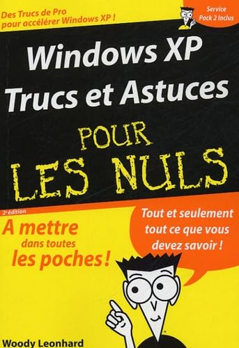 Imagen de archivo de Windows XP Trucs et Astuces pour les Nuls a la venta por Ammareal