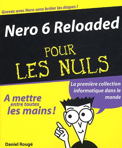 Beispielbild fr Nero 6 Reloaded pour les nuls zum Verkauf von Ammareal