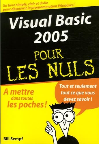 Visual Basic 2005 Poche Pour les nuls (9782844277862) by [???]