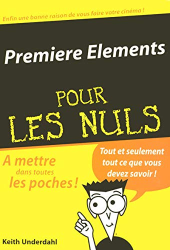 Imagen de archivo de Premiere Element pour les nuls a la venta por medimops