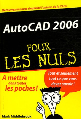 Beispielbild fr AutoCAD 2006 pour les Nuls zum Verkauf von medimops