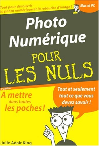 9782844278050: Photo Numrique pour les Nuls