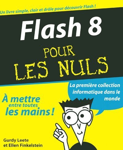 9782844278210: FLASH 8 POUR LES NULS