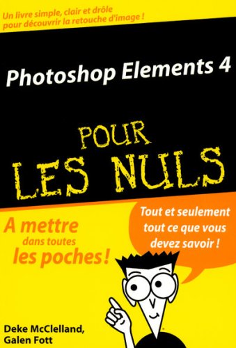 Stock image for Photoshop Elements 4 pour les nuls for sale by Ammareal