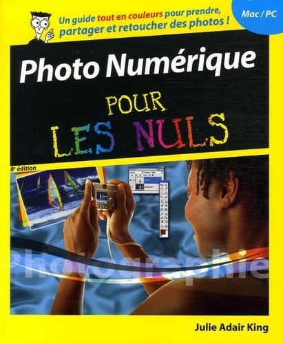 PHOTO NUMERIQUE POUR LES NULS