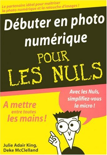 Stock image for Dbuter en photo numrique pour les Nuls for sale by Ammareal