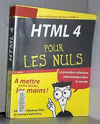 Stock image for HTML 4 POUR LES NULS 3E EDITION for sale by LiLi - La Libert des Livres