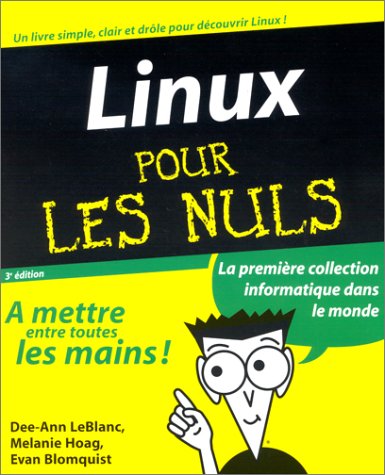 Beispielbild fr Linux pour les nuls, 3e dition zum Verkauf von Ammareal