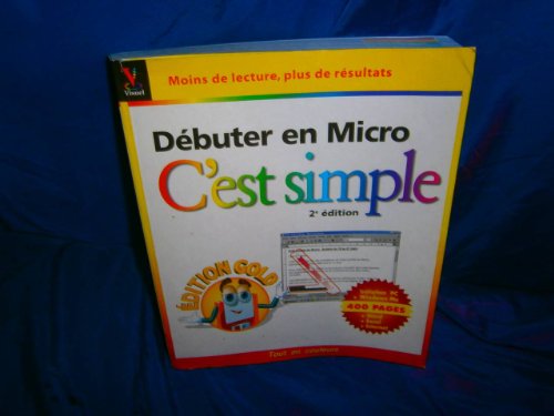 Imagen de archivo de Dbuter en micro, c'est simple a la venta por Better World Books