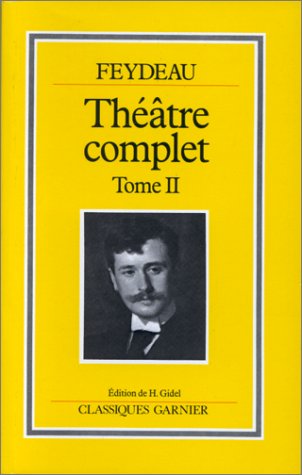 Theatre complet t2 (9782844310262) by Feydeau, Georges