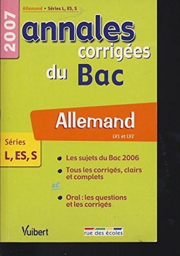 Imagen de archivo de Allemand LV1-LV2 Sries L-ES-S: Annales corriges du Bac Marvier, Jean-Maurice; Thiery, Nicole et Angles, Malle a la venta por BIBLIO-NET