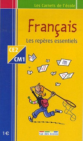 Beispielbild fr Franais CE2-CM1 : Les repres essentiels zum Verkauf von medimops