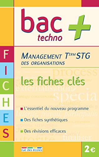Beispielbild fr Management des organisations Tle STG : Les fiches cls zum Verkauf von Librairie Th  la page