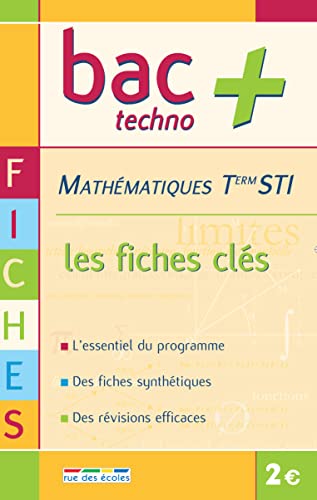 Stock image for Mathmatiques Tle STI : Les fiches cls for sale by Librairie Th  la page