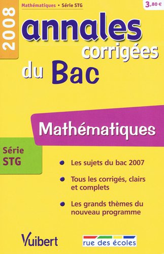 Stock image for Mathmatiques srie STG : Annales corriges du Bac for sale by Librairie Th  la page