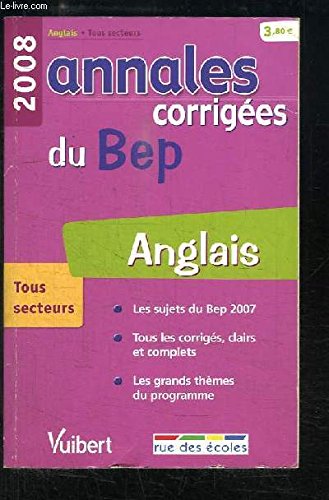Beispielbild fr Anglais : Annales corriges du BEP zum Verkauf von Librairie Th  la page