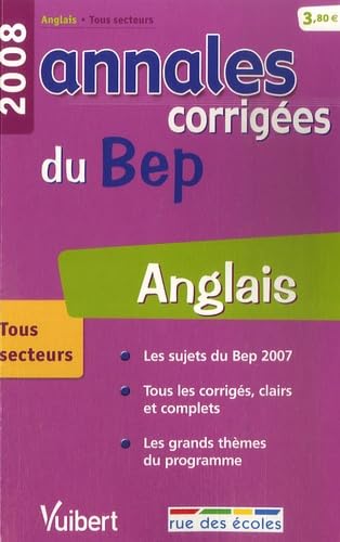 Stock image for Anglais : Annales corriges du BEP for sale by Librairie Th  la page