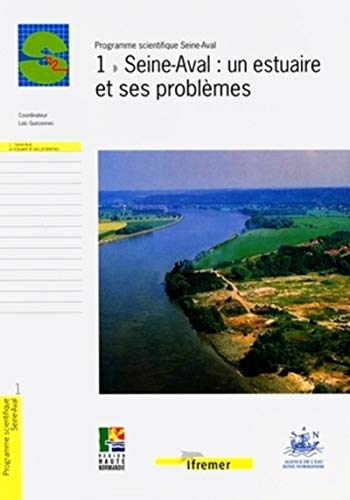 Beispielbild fr Seine-Aval, un estuaire et ses problmes zum Verkauf von Ammareal