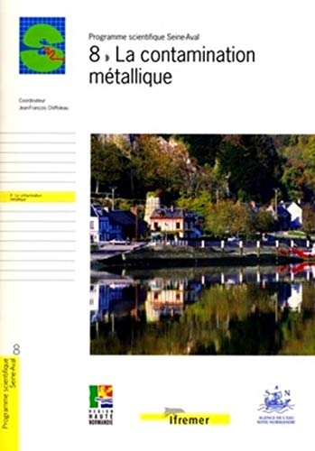 Beispielbild fr 8 - La contamination mtallique zum Verkauf von Ammareal