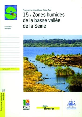 9782844330772: 15 - Zones humides de la basse valle de la Seine