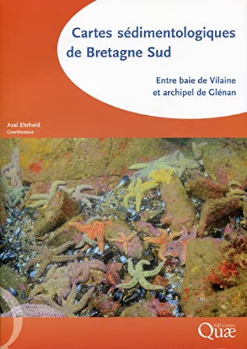 Stock image for Cartes sdimentologiques de Bretagne Sud: Entre baie de Vilaine et archipel de Glnan - 4 cartes for sale by Gallix