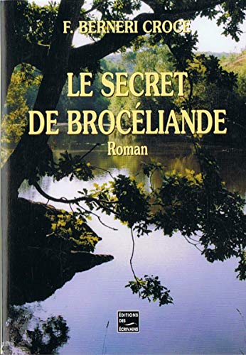 Beispielbild fr Le secret de Brocliande zum Verkauf von medimops