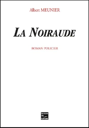 9782844344564: La noiraude