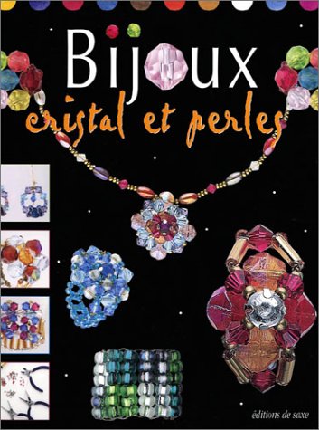 Imagen de archivo de Bijoux cristal et perles a la venta por Librairie Th  la page