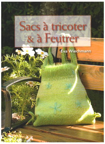Beispielbild fr Sacs  Tricoter &  Feutrer zum Verkauf von RECYCLIVRE