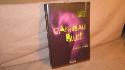 Stock image for CANNIBALE BLUES for sale by Bibliofolie