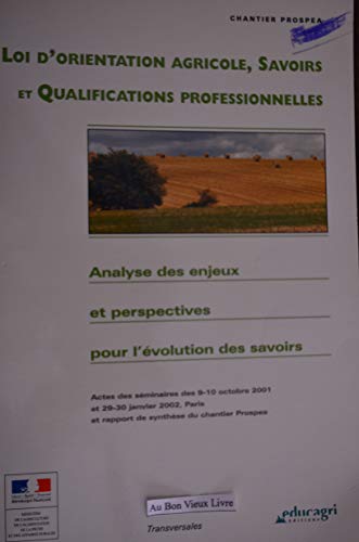Loi d'orientation agricole, savoirs et qualifications professionnelles (French Edition) (9782844442512) by MARSHALL