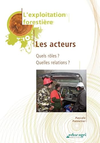 Stock image for Exploitation forestire for sale by Chapitre.com : livres et presse ancienne