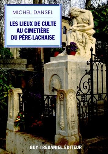 9782844450579: Lieux de culte au cimetire du pre Lachaise