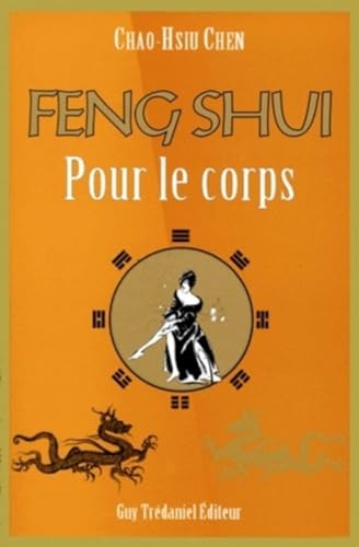 FENG SHUI POUR LE CORPS