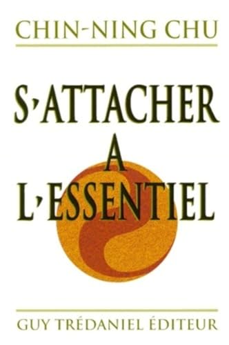 Stock image for S'attacher  l'essentiel for sale by medimops