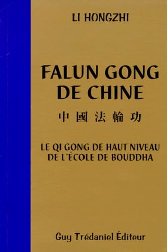 Falun gong de Chine (9782844451040) by HONGZHI