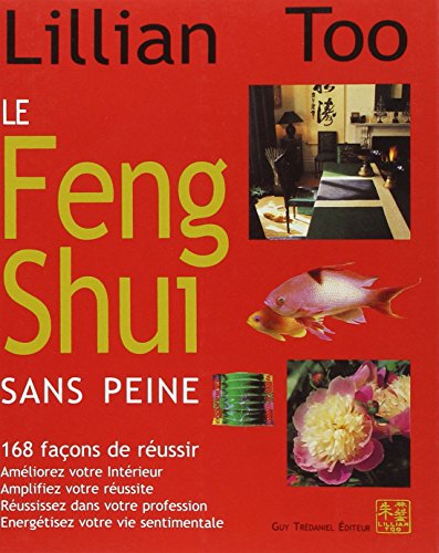 9782844451095: Le Feng Shui sans peine