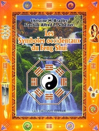 Stock image for Les symboles occidentaux du feng shui for sale by medimops