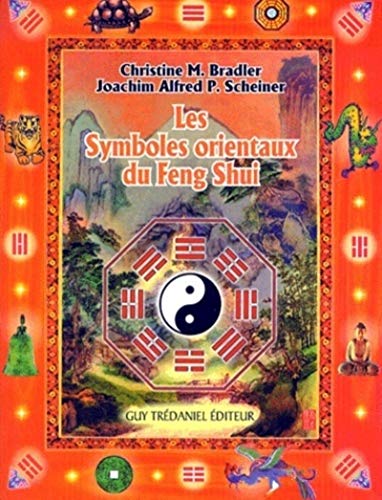 Stock image for Les Symboles orientaux du Feng Shui for sale by medimops