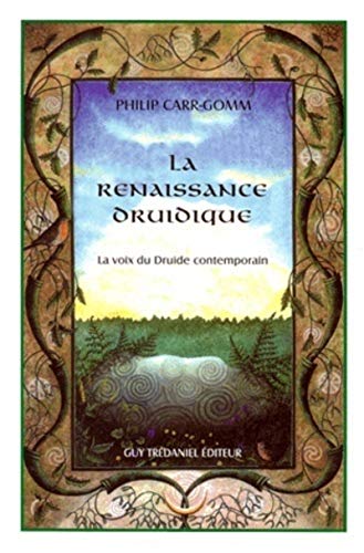 Beispielbild fr La renaissance druidique zum Verkauf von medimops