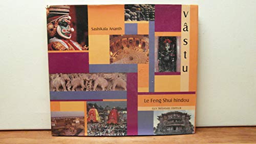 Beispielbild fr Vstu - Le Feng Shui Hindou Sashikala Ananth Editeur Guy Tredaniel - zum Verkauf von Dmons et Merveilles