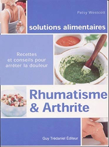 9782844452757: Rhumatisme et arthrite