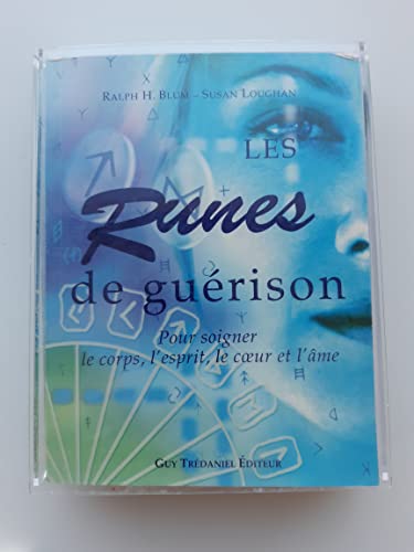 Stock image for Les runes de gurison. Pour soigner le corps, l'esprit, le coeur et l'me for sale by medimops