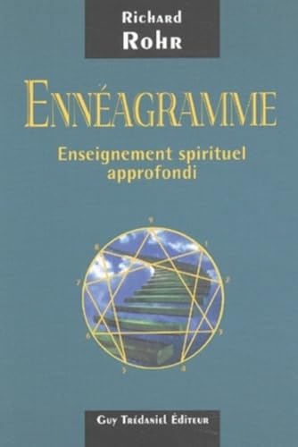 L'enneagramme, enseignement spirituel approfondi (9782844454126) by Rohr, Richard