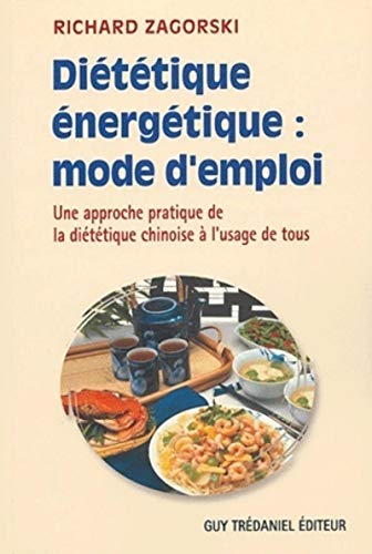 Beispielbild fr Dittique nergtique : mode d'emploi : Une approche pratique de la dittique chinoise  l'usage de tous zum Verkauf von medimops