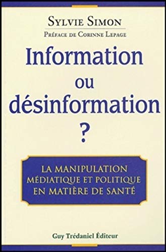 Information ou désinformation ?