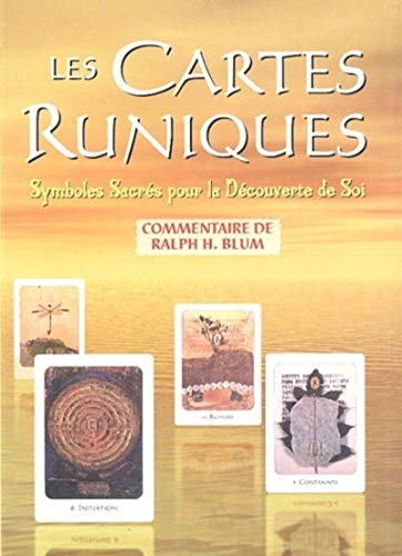 9782844455772: Les cartes runiques: Symboles Sacrs pour la Dcouverte de Soi