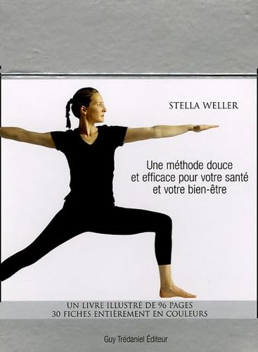 9782844455826: Yoga: Une mthode douce et efficace pour votre sant et votre bien-tre