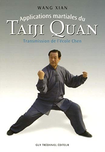 9782844456601: Applications martiales du taiji quan