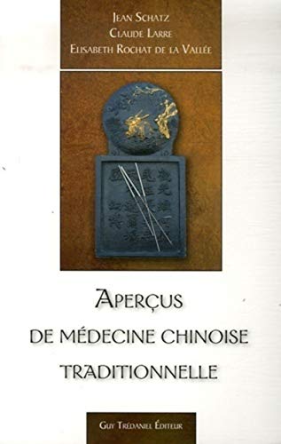 Stock image for Aperus De Mdecine Chinoise Traditionnelle for sale by RECYCLIVRE